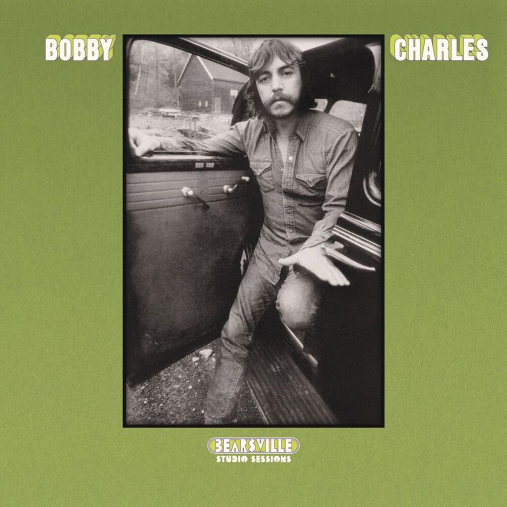 Bobby Charles - Bearsville Studio Sessions  LP LP